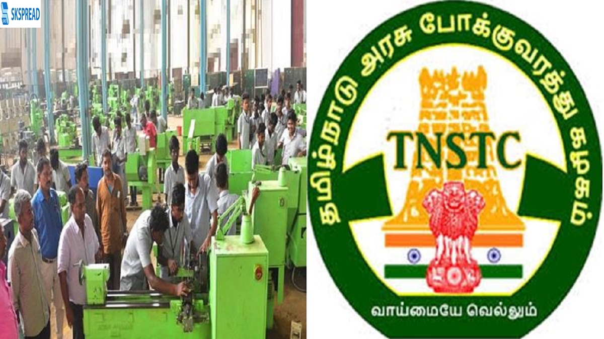 TNSTC தொழில் பழகுநர் பயிற்சி 2024 - போக்குவரத்துக்கழகம் அறிவிப்பு !