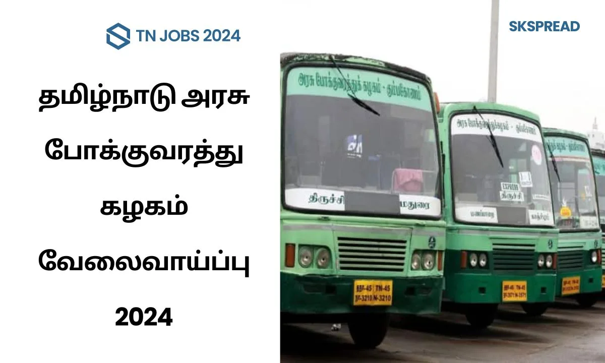 தமிழ்நாடு அரசு போக்குவரத்து கழகம் வேலைவாய்ப்பு 2024 ! TNSTC 499 Apprentice காலிப்பணியிடங்கள் அறிவிப்பு !