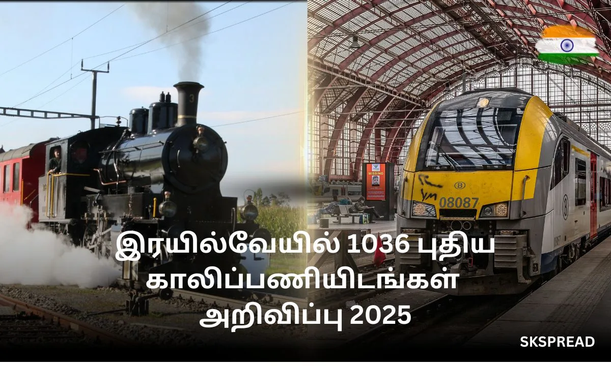 இரயில்வேயில் 1036 புதிய காலிப்பணியிடங்கள் அறிவிப்பு 2025! RRB கல்வி தகுதி: 12th, Degree,B.E/B.Tech, LLB, Diploma